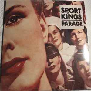 Sport Of Kings - Parade Album