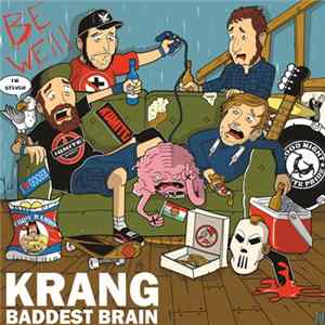 Krang - Baddest Brain Album