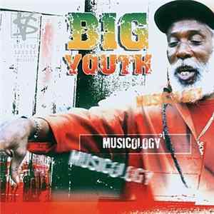 Big Youth - Musicology Album