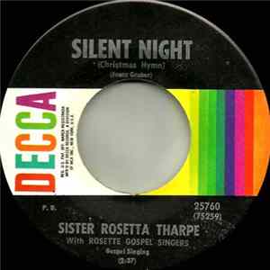 Sister Rosetta Tharpe With The Rosette Gospel Singers - Silent Night (Christmas Hymn) Album