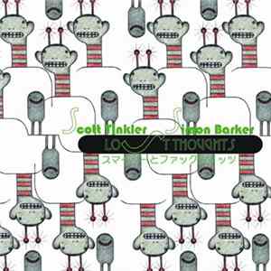 Scott Tinkler & Simon Barker - Lost Thoughts Album