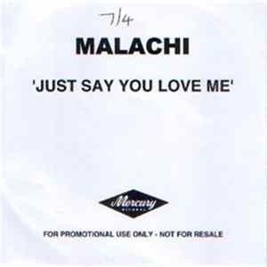 Malachi - Just Say You Love Me Album