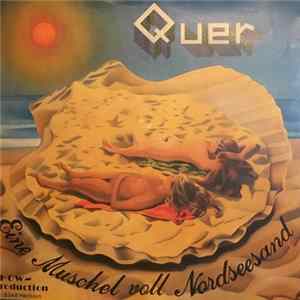 Quer - Eine Muschel Voll Nordseesand Album