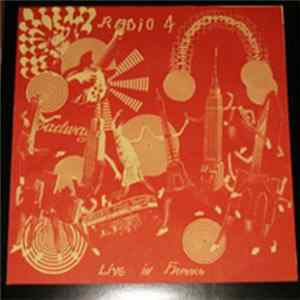 Radio 4 - Live In France Album