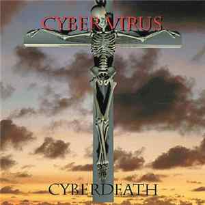 cyBerDeaTh - Cyber Virus Album