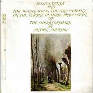 Anton Chekhov - The Cherry Orchard Album