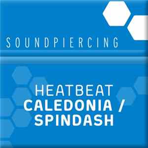 Heatbeat - Caledonia / Spindash Album