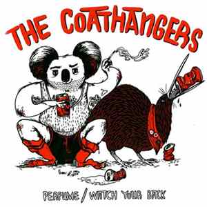 The Coathangers - Perfume / Watch Your Back Album