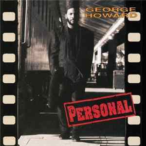 George Howard - Personal Album