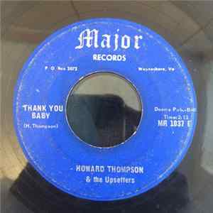 Howard Thompson & The Upsetters - Can't Go On This Day / Thank You Baby Album