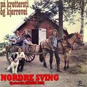 Nordre Sving , Gjesteartist: Henning Fries - På Krøttersti Og Kjerrevei Album