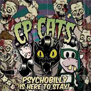Cp Cats - Psychobilly Is Here To Stay Album