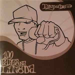 Tony Mc Dread - 100 Papas Na Lingua Album