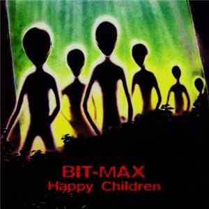 Bit-Max - Happy Children Album