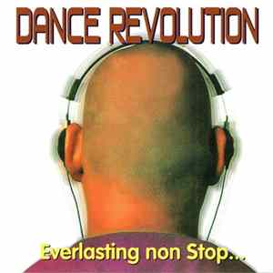Various - Dance Revolution - Everlasting Non Stop ... Album