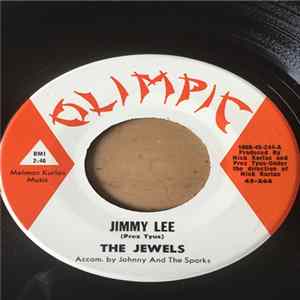 The Jewels Accom. by Johnny And The Sparks - Jimmy Lee / The Hash Album