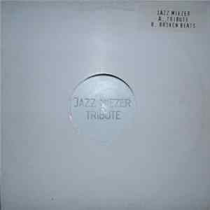 Jazz Miezer - Tribute / Broken Beats Album