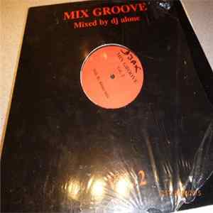DJ Alone - Mix Groove Vol.2 Album