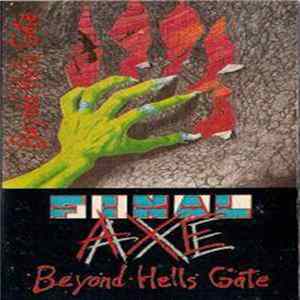 Final Axe - Beyond Hell's Gate Album