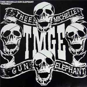 Thee Michelle Gun Elephant - Rumble Album