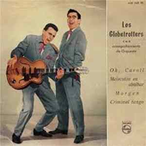 Los Globetrotters - Oh, Caroll Album