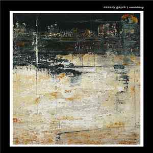 Cezary Gapik - Vanishing Album