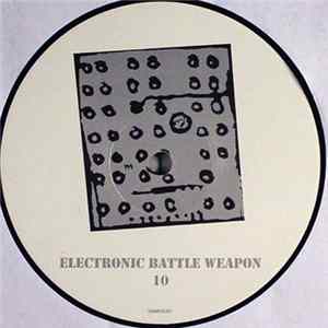 The Chemical Brothers - Electronic Battle Weapon 10 Album