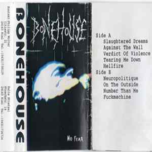 Bonehouse - No Fear Album