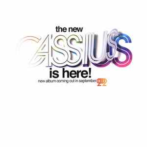 Cassius - The New Cassius Is Here! Album