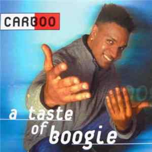 Carboo - A Taste Of Boogie Album