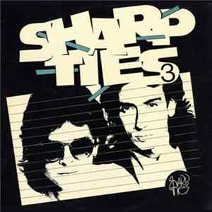 Sharp Ties - Sharp Ties 3 Album