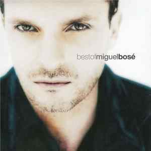 Miguel Bosé - Best Of Album