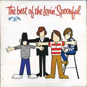 The Lovin' Spoonful - The Best Of The Lovin' Spoonful Album
