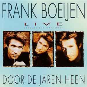 Frank Boeijen - Live - Door De Jaren Heen Album