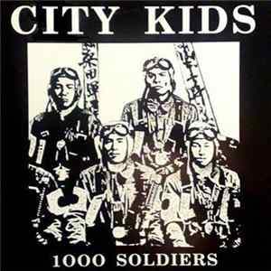 City Kids - 1000 Soldiers Album