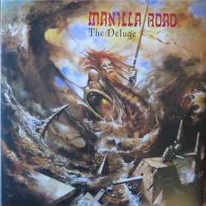 Manilla Road - The Deluge Album