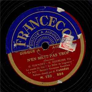 J. Farnèse, Bergon's European Ramblers - N'En Mets Pas Trop / Elle A Z'Un Beau Pyjama Emma Album