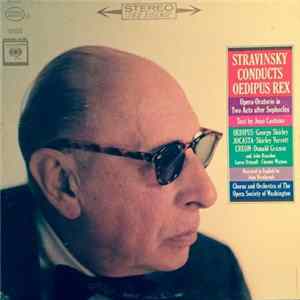 Igor Stravinsky - Stravinsky Conducts Oedipus Rex Album