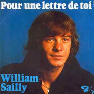 William Sailly - Pour Une Lettre De Toi Album