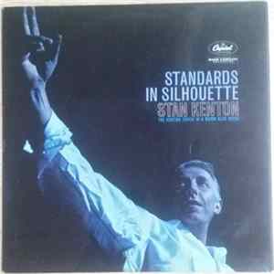 Stan Kenton - Standards In Silhouette Album