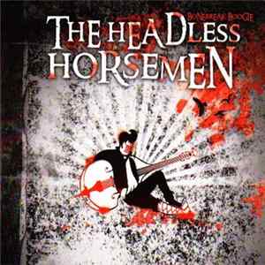 The Headless Horsemen - Bonebreak Boogie Album