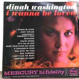 Dinah Washington, Quincy Jones And His Orchestra - I Wanna Be Loved Album