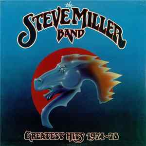 Steve Miller Band - Greatest Hits 1974-78 Album
