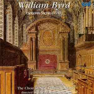 The Choir Of New College Oxford - Byrd Cantiones Sacrae 1591 Album