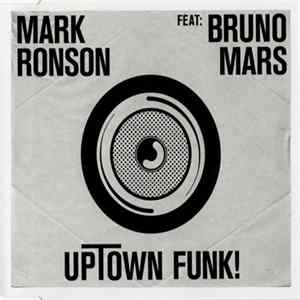 Mark Ronson Feat: Bruno Mars - Uptown Funk! Album