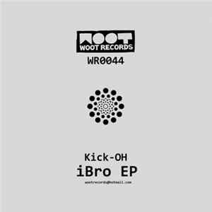 Kick-OH - iBro EP Album