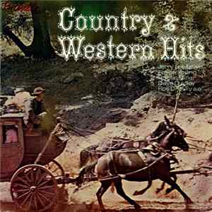 Jerry Lee Lewis, Faron Young, Roger Miller, Dave Dudley, Roy Drusky - Country & Western Hits Album