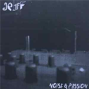 Jeff - Noise & Passion Album