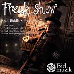 Sean Biddle - Freak Show Album