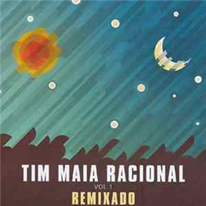 Tim Maia - Racional Vol.1 Remixado Album